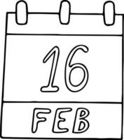 calendrier dessiné à la main dans un style doodle. 16 février. journée internationale des crêpes, date. icône, élément autocollant pour la conception. planification, vacances d'affaires vecteur