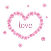 cadre floral en forme de coeur. mot amour à l'intérieur. carte de saint valentin ou élément de conception de mariage isolé. bordure avec de jolies fleurs roses. illustration vectorielle plate vecteur