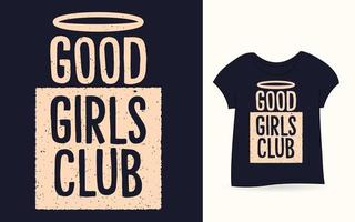 bon t-shirt de typographie de club de filles vecteur