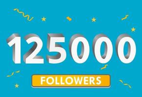 illustration numéros 3d pour les médias sociaux 125k aime merci, célébrant les fans des abonnés. bannière avec 125 000 abonnés vecteur