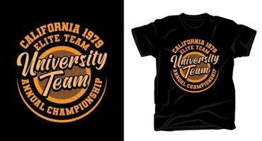 conception de t-shirt de typographie de l'équipe universitaire vecteur