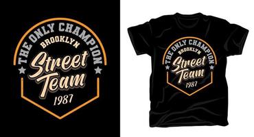 conception de t-shirt de typographie de l'équipe de rue de brooklyn vecteur