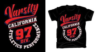 conception de typographie varsity california ninety seven pour t-shirt vecteur