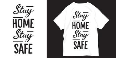 rester à la maison rester en sécurité slogan de lettrage pour t-shirt vecteur