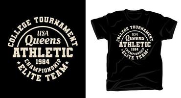 conception de t-shirt de typographie athlétique reines vecteur