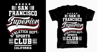 conception de typographie de club de sport supérieur de san francisco pour t-shirt vecteur