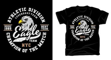 typographie de l'équipe d'aigle avec un design de t-shirt à tête d'aigle vecteur