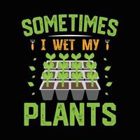 vecteur de conception de t-shirt de jardinage. chemise végétale. t-shirt prêt à imprimer de vecteur de plante.
