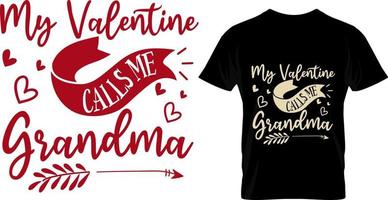 ma valentine m'appelle grand-mère, conception de t-shirt valentine vecteur