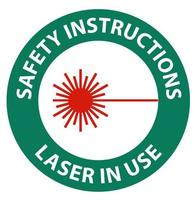 Consignes de sécurité laser en cours d'utilisation symbole signe sur fond blanc
