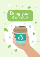 Tasse à café réutilisable - illustration avec lettrage. Mode de vie durable, zéro déchet, concept écologique. vecteur