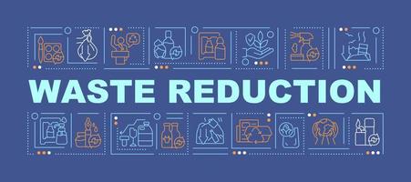 bannière de concepts de mots de réduction du niveau de déchets. soin de la nature. valorisation des déchets. infographie avec des icônes linéaires sur fond bleu. typographie créative isolée. illustration de couleur de contour vectoriel avec texte