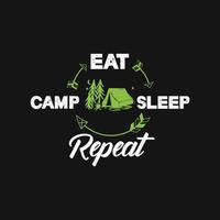 manger le camp dormir répéter la conception de t-shirt vecteur