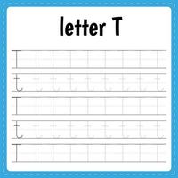 écrire des lettres. page de traçage. fiche pratique. feuille de travail pour les enfants. apprendre l'alphabet. lettre t vecteur