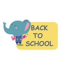 éléphant de dessin animé mignon de retour à l'école vecteur