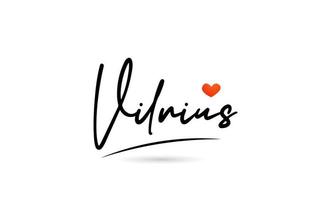 texte de la ville de vilnius avec un design de coeur d'amour rouge. icône de conception manuscrite de typographie vecteur