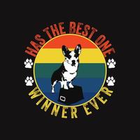 a le meilleur gagnant de tous les temps, illustrations vectorielles pour chiens, conception de t-shirts pour chiens vecteur