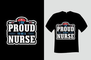 je suis fier d'être un t-shirt infirmière vecteur