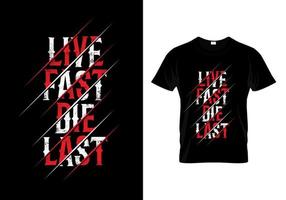vivre vite mourir dernière conception de t-shirt de typographie vecteur