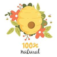 ruche d'abeilles avec lettrage 100 % naturel dans un style de dessin animé plat. illustration vectorielle isolée sur fond blanc. vecteur