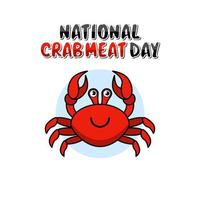 graphique vectoriel de la journée nationale de la viande de crabe bon pour la célébration de la journée nationale de la viande de crabe. conception plate. conception de flyer. illustration plate.
