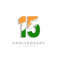 Célébration du 15e anniversaire avec une barre oblique blanche en safran jaune et couleur verte du drapeau indien. joyeux anniversaire salutation célèbre l'événement isolé sur fond blanc vecteur