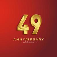 Célébration de l'anniversaire de 49 ans avec une couleur brillante dorée pour l'événement de célébration, le mariage, la carte de voeux et la carte d'invitation isolées sur fond rouge vecteur