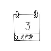 calendrier dessiné à la main dans un style doodle. 3 avril. journée mondiale de la fête, date. icône, élément autocollant pour la conception. planification, affaires, vacances vecteur