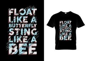 flotter comme un papillon piquer comme une conception de t-shirt typographie abeille vecteur