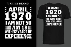 avril 1970 j'ai pas 50 ans j'ai 18 ans avec 32 ans d'expérience vecteur