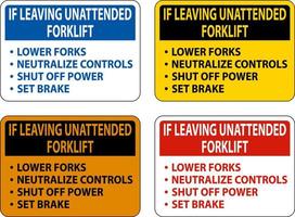 si vous laissez un chariot élévateur sans surveillance signe sur fond blanc vecteur