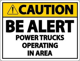 Attention power trucks signe d'exploitation sur fond blanc vecteur