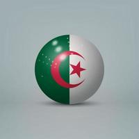 Boule ou sphère en plastique brillant réaliste 3d avec le drapeau de l'algérie vecteur