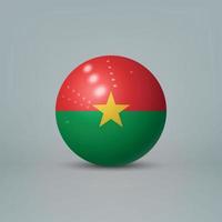 Boule ou sphère en plastique brillant réaliste 3d avec le drapeau du burkina