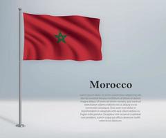 agitant le drapeau du maroc sur le mât. modèle pour l'indépendance da vecteur