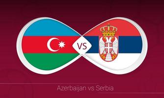azerbaïdjan vs serbie en compétition de football, groupe a. versus icône sur fond de football. vecteur