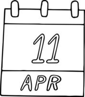 calendrier dessiné à la main dans un style doodle. 11 avril. journée internationale de la libération des prisonniers des camps de concentration fascistes, date. icône, élément autocollant pour la conception. planification, affaires, vacances vecteur