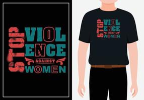 arrêter la violence contre les femmes citations modernes conception de t-shirt vecteur gratuit