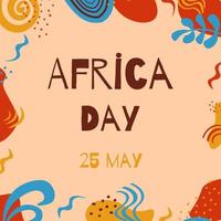25 mai bannière vectorielle de la journée de l'afrique. illustration avec des éléments abstraits aux couleurs traditionnelles pour les vacances de la liberté africaine vecteur
