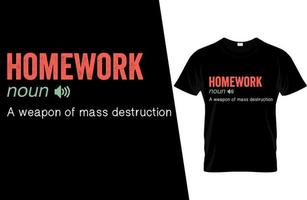conception de t-shirt de définition drôle de devoirs vecteur