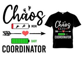 conception de t-shirt de typographie coordinateur du chaos vecteur