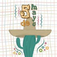 cactus avec un chapeau mexicain traditionnel. affiche de cinco de mayo - vecteur
