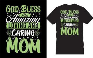 que Dieu bénisse cette incroyable conception de t-shirt de typographie pour la fête des mères.
