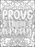 page de coloriage de citations de motivation. page de coloriage de citations inspirantes. page de coloriage des citations affirmatives. page de coloriage de citations positives. ondes positives. livre de coloriage pour adultes. vecteur