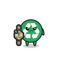 personnage de mascotte de recyclage en tant que combattant mma avec la ceinture de champion vecteur