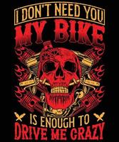 mon vélo me rend fou conception de t-shirt pour les amateurs de moto vecteur