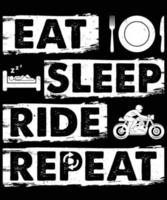 manger dormir rouler répéter la conception de t-shirt pour les amateurs de moto
