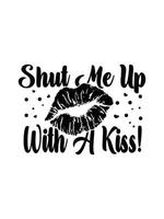 conception de t-shirt de typographie de baiser vecteur