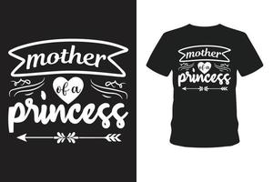 t-shirt mère d'une princesse. vecteur