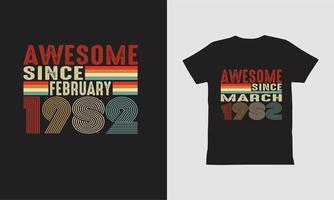génial depuis la conception de t-shirt d'anniversaire de février et mars, conception de cadeau d'anniversaire. vecteur